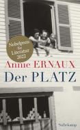 Der Platz di Annie Ernaux edito da Suhrkamp Verlag AG