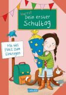 Schlau für die Schule: Hurra! Dein erster Schultag (Mädchen) edito da Carlsen Verlag GmbH