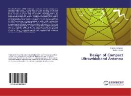 Design of Compact Ultrawideband Antenna di Prajakta Umbarkar, Rekha Labade edito da LAP Lambert Academic Publishing