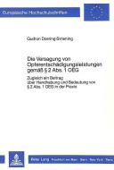 Die Versagung von Opferentschädigungsleistungen gemäss  2 Abs. 1 OEG di Gudrun Doering-Striening edito da Lang, Peter GmbH