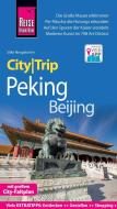 Reise Know-How CityTrip Beijing / Peking di Silke Neugebohrn edito da Reise Know-How Rump GmbH