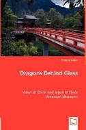 Dragons Behind Glass di kristina polizzi edito da VDM Verlag Dr. Müller e.K.