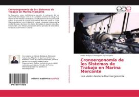 Cronoergonomía de los Sistemas de Trabajo en Marina Mercante di Ender Enrique Carrasquero Carrasquero edito da EAE