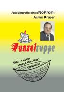 Funzelsuppe di Achim Krüger edito da Books on Demand