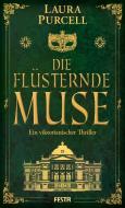 Die flüsternde Muse di Laura Purcell edito da Festa Verlag