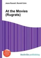 At The Movies (rugrats) di Jesse Russell, Ronald Cohn edito da Book On Demand Ltd.