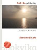 Ashtamudi Lake di Jesse Russell, Ronald Cohn edito da Book On Demand Ltd.