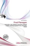 Fred Flanagan edito da Cred Press
