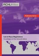 Law In Peace Negotiations edito da Torkel Opsahl Academic Epublisher