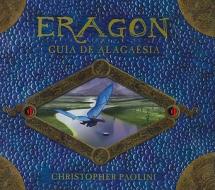 Eragon: Guia de Alagaesia di Christopher Paolini edito da Roca Editorial