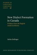 New-dialect Formation In Canada di Stefan Dollinger edito da John Benjamins Publishing Co