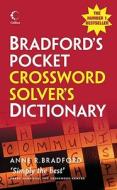 Collins Bradford\'s Crossword Solver\'s Pocket Dictionary di Anne R. Bradford edito da Harpercollins Publishers
