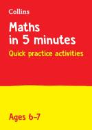 Letts Maths in 5 Minutes a Day Age 6-7 di Letts KS1 edito da Letts Educational