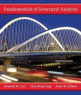 Fundamentals of Structural Analysis di Kenneth M. Leet, Chia-Ming Uang, Anne Gilbert edito da McGraw-Hill Education - Europe