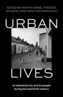 Urban Lives edito da Oxford University Press, USA