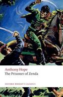 The Prisoner of Zenda di Anthony Hope edito da OXFORD UNIV PR