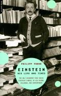 Einstein: His Life and Times di Philipp Frank edito da DA CAPO PR INC