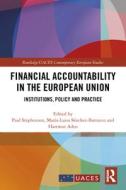 Financial Accountability In The European Union edito da Taylor & Francis Ltd