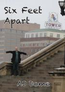 Six Feet Apart: Poetry from the Pandemic di Aj Dome edito da DODO PR