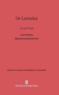 OS Lusiadas di Jeremiah D. M. Ford, Luis De Camoes edito da Harvard University Press