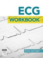 Ecg Workbook di Rohan Jayasinghe edito da Elsevier Australia