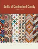Quilts of Cumberland County di Quilters Letort edito da Schiffer Publishing Ltd