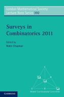 Surveys in Combinatorics 2011 di Robin Chapman edito da Cambridge University Press