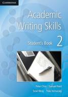 Academic Writing Skills 2 Student's Book di Peter Chin, Samuel Reid, Sean Wray, Yoko Yamazaki edito da Cambridge University Press