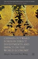 China's Outward Foreign Direct Investments and Impact on the World Economy di Pan Wang edito da Palgrave Macmillan