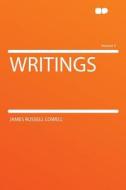 Writings Volume 5 di James Russell Lowell edito da HardPress Publishing