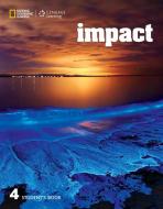 Impact 4 (British English) di Thomas Fast edito da Cengage Learning, Inc