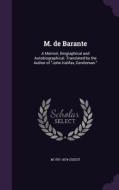 M. De Barante di M 1787-1874 Guizot edito da Palala Press