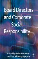 Board Directors and Corporate Social Responsibility edito da Palgrave Macmillan UK