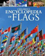 Children's Encyclopedia of Flags di Claudia Martin edito da ARCTURUS ED