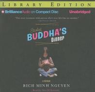 Stealing Buddha's Dinner di Bich Minh Nguyen edito da Brilliance Audio