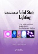Fundamentals of Solid-State Lighting di Vinod Kumar Khanna edito da Taylor & Francis Inc