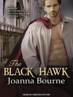 The Black Hawk di Joanna Bourne edito da Tantor Audio