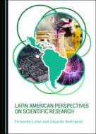Latin American Perspectives On Scientific Research edito da Cambridge Scholars Publishing