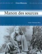 Ciné-Module 2: Manon des sources di Anne-Christine Rice edito da Hackett Publishing Company,