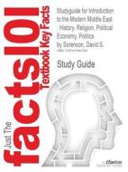 Studyguide For Introduction To The Modern Middle East di Cram101 Textbook Reviews edito da Cram101