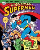 Superman The Golden Age Sundays 1946-1949 di Alvin Schwartz, Jerry Siegel edito da Idea & Design Works