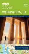 Fodor's Washington D.C. 25 Best di Fodor's Travel Guides edito da Random House USA Inc