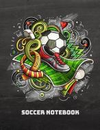 Soccer Notebook: Soccer / Football College Ruled Lined Composition Notebook with Coloring Pages for Kids di Lance Derrick edito da INDEPENDENTLY PUBLISHED