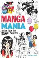 Manga Mania di Yuriko Yano edito da Michael O'Mara Books Ltd