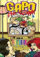Gapo the Clown di Tony Miello edito da Caliber Comics