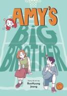 Amy's Big Brother di Jeong edito da Diamond Comic Distributors, Inc.