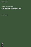 Charité-Annalen, Band 1, Charité-Annalen (1981) edito da De Gruyter