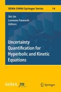 Uncertainty Quantification for Hyperbolic and Kinetic Equations edito da Springer-Verlag GmbH