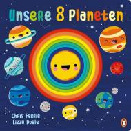 Unsere 8 Planeten di Chris Ferrie edito da Penguin junior