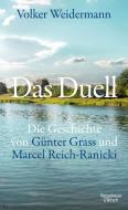 Das Duell di Volker Weidermann edito da Kiepenheuer & Witsch GmbH